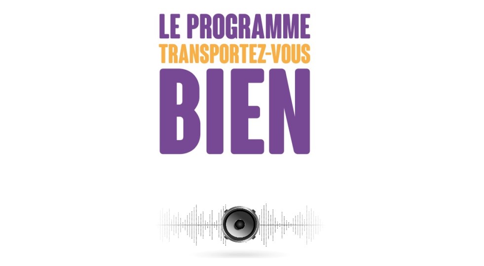 Transportez-Vous Bien de retour sur les ondes!