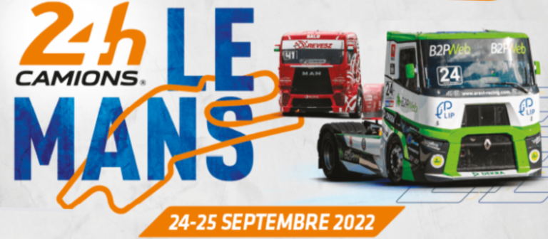24H Camions 2022 : assistez à un événement exceptionnel avec Transportez-Vous Bien