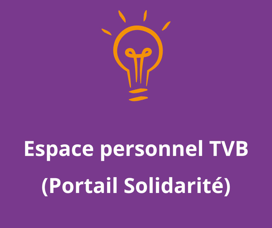 Connaissez-vous les nouveautés de votre espace personnel TVB (1)