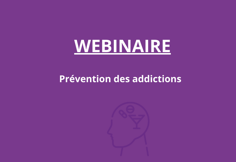 Webinaire TVB : prévention des addictions