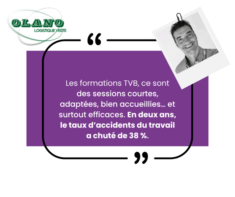 Prévention santé au travail : Olano réduit les accidents grâce à Transportez-Vous Bien