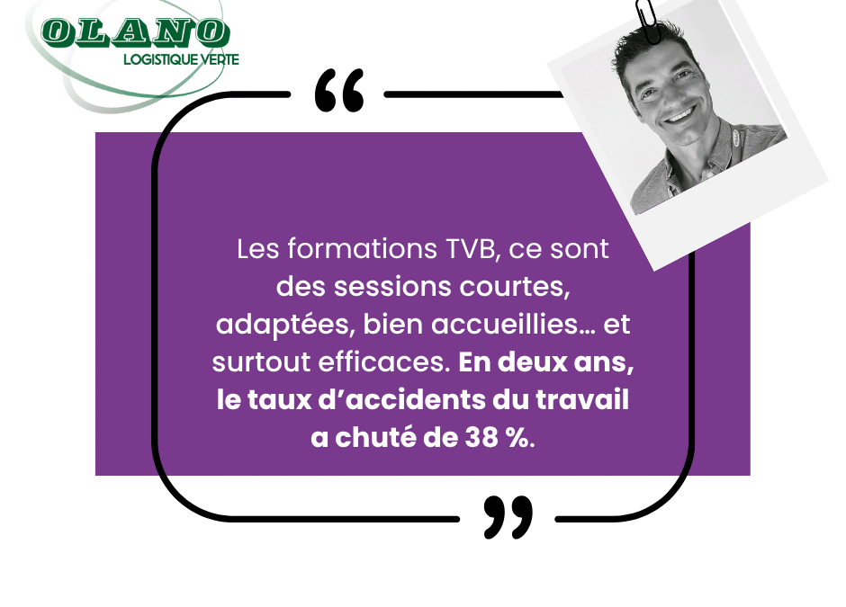 Prévention santé au travail : Olano réduit les accidents grâce à Transportez-Vous Bien